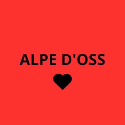 ALPE D'OSS